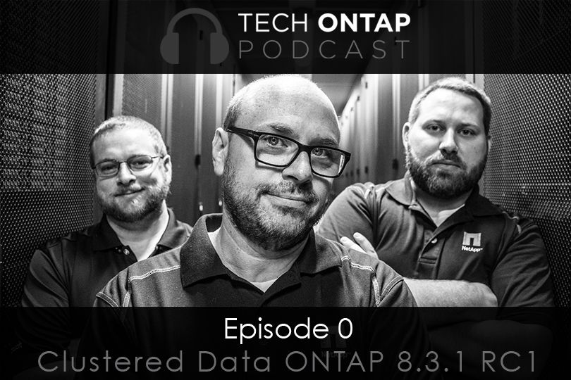 Tech ONTAP Podcast - Episode 0
