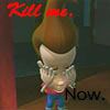 kill me now.jpg